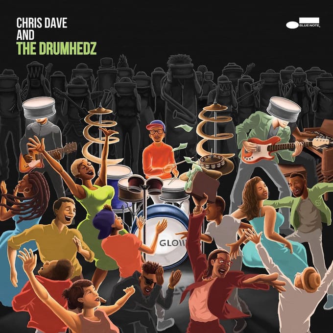 Chris Dave And The Drumhedz - Chris Dave And The Drumhedz