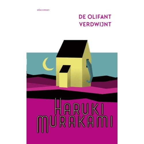 De Olifant Verdwijnt - Haruki Murakami