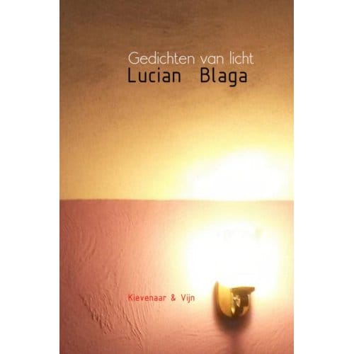 Gedichten Van Licht - Lucian Blaga