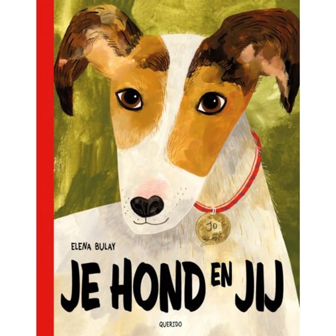 Je Hond En Jij - Elena Bulay