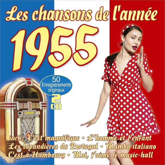 Various Artists - Les Chansons De L'Année 1955 (2 CD)