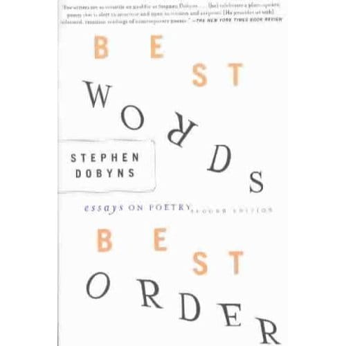 Best Words, Best Order - Stephen Dobyns