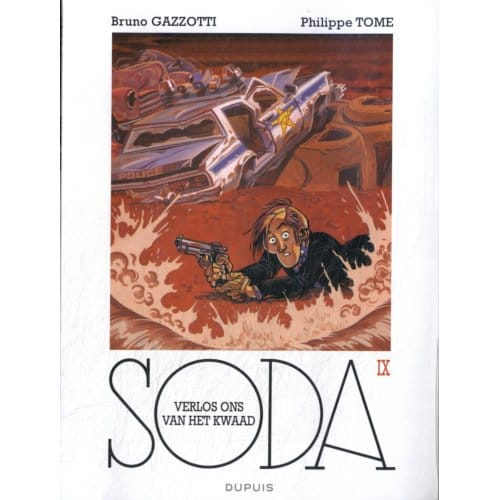 Verlos Ons Van Het Kwade - Soda