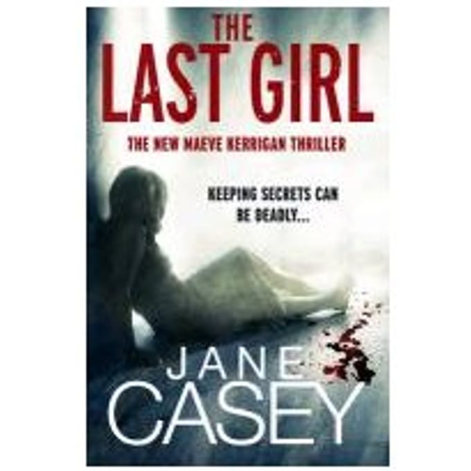 The Last Girl - Jane Casey