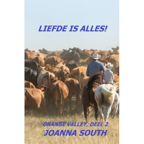 Liefde Is Alles! - Joanna South