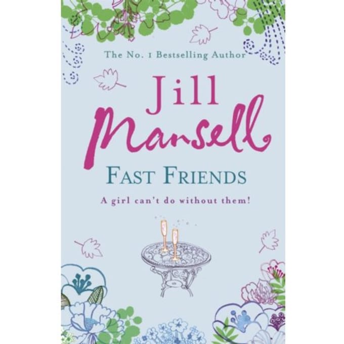 Fast Friends - Jill Mansell