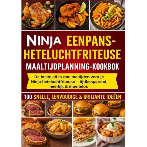 Ninja Eenpans-Heteluchtfriteuse Maaltijdplanning-Kookboek - Frida Kochlust