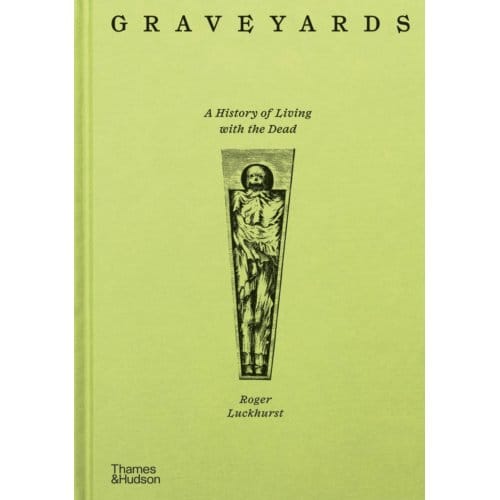Graveyards - Roger Luckhurst
