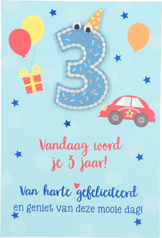 Cijferkaarten - De mooiste Leetijd - Verjaardagskaart Vandaag word je 3 jaar! Van harte?