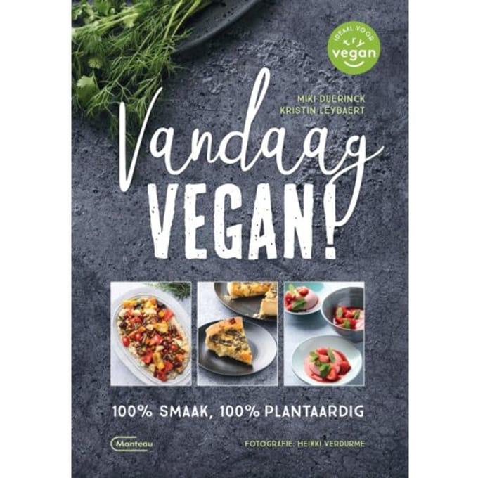 Vandaag Vegan! - Miki Duerinck