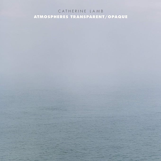 Ensemble Dedalus - Catherine Lamb: Atmospheres Transparent/Opaque (CD)