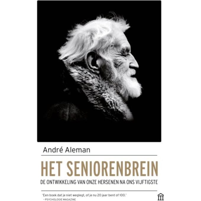 Het Seniorenbrein - André Aleman