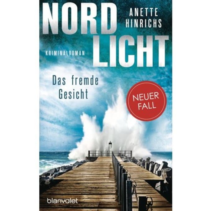 Nordlicht - Das Fremde Gesicht - Anette Hinrichs