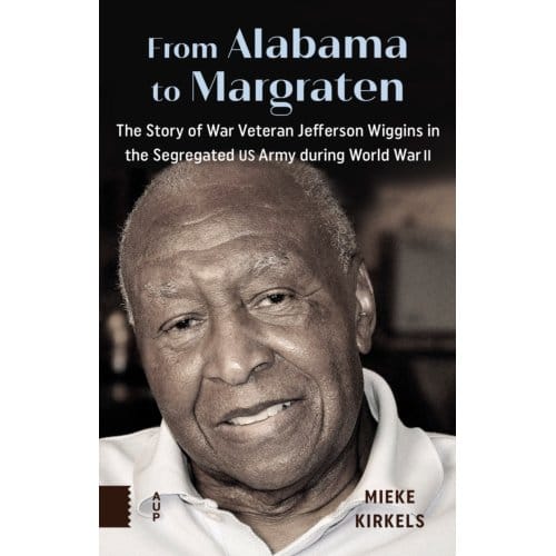 From Alabama To Margraten - Mieke Kirkels
