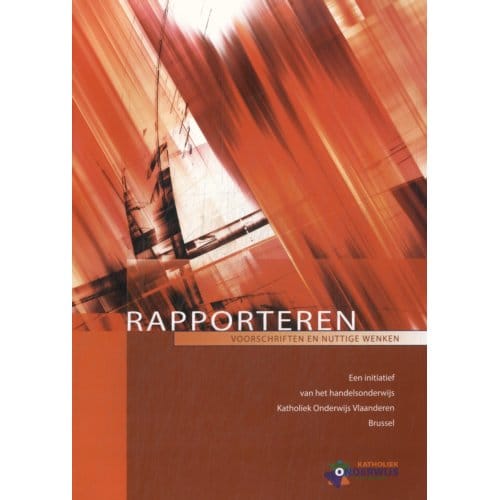 Rapporteren Voorschriften Nuttige Wenken