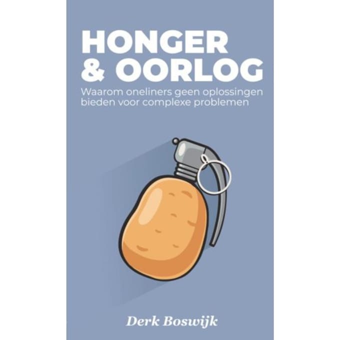 Honger & Oorlog - Derk Boswijk