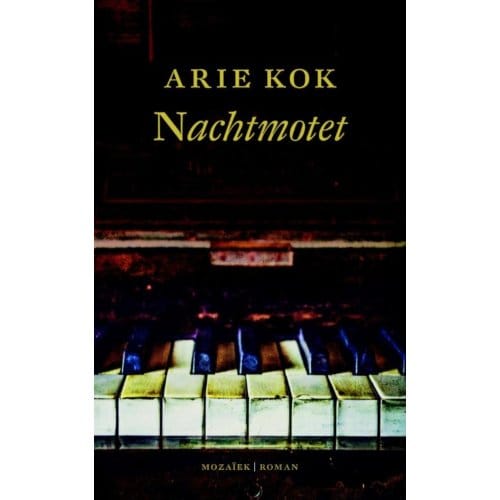 Nachtmotet - Arie Kok