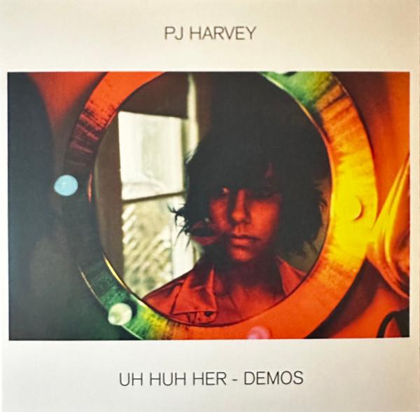PJ Harvey - Uh Huh Her ?– Demos (LP)