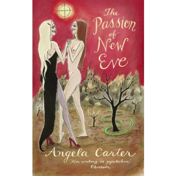 The Passion Of New Eve - Virago Modern Classics - Angela Carter