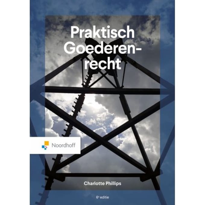Praktisch Goederenrecht - Charlotte Phillips