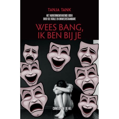 Wees Bang, Ik Ben Bij Je - Tanja Tank