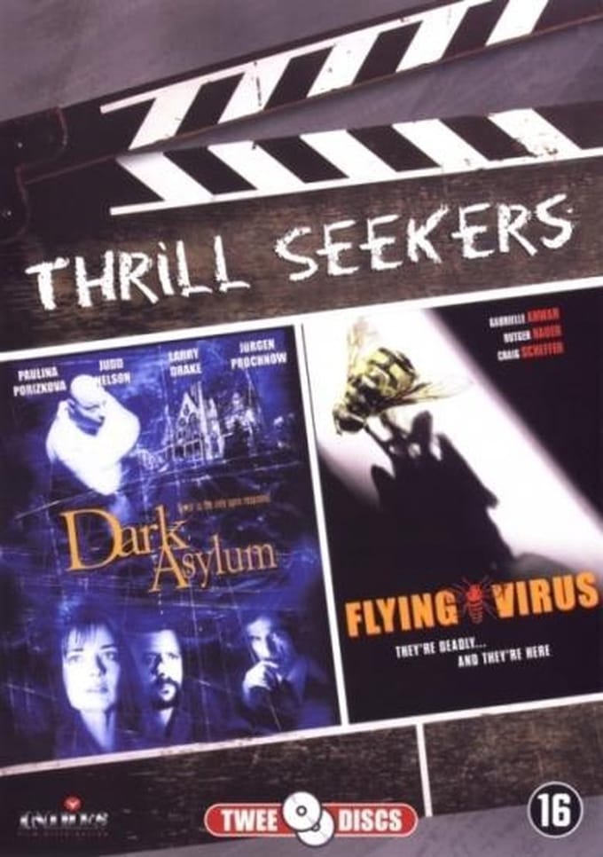 Thrill Seekers - Dark asylum / Flying virus