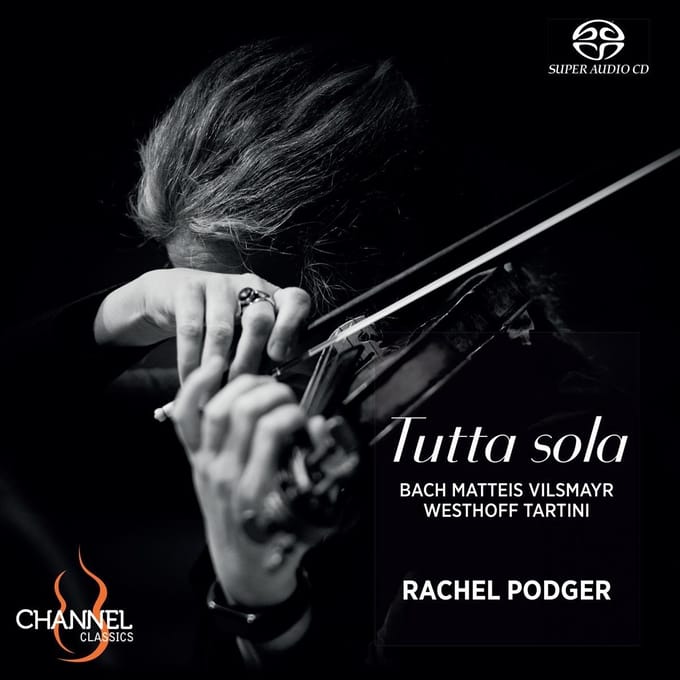 Rachel Podger - Tutta Sola (SACD)