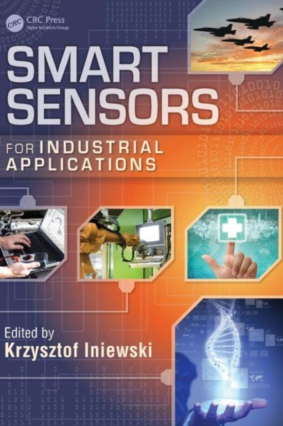Krysztof  Iniewski - Smart Sensors for Industrial Applications