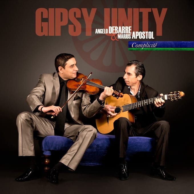 Gipsy Unity, Angelo Debarre & Marius Apostol - Complicité (CD)