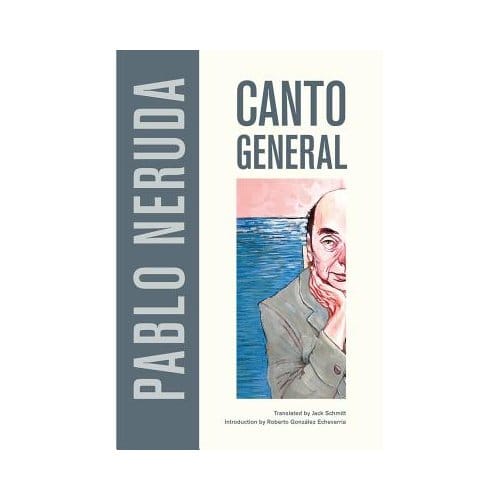 Canto General - Pablo Neruda