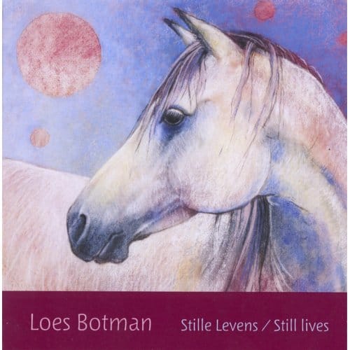 Stille Levens / Still Lives - Loes Botman