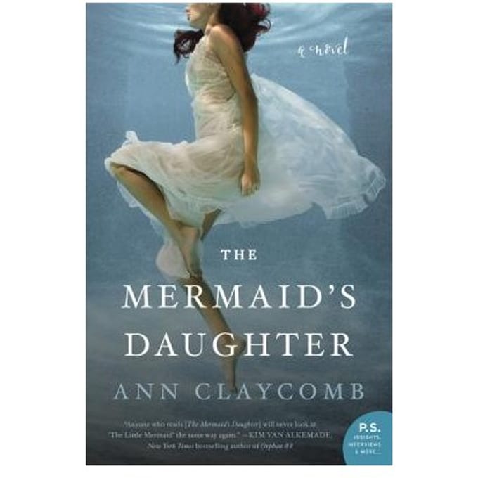 The Mermaid's Daughter - Ann Claycomb
