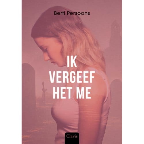 Ik Vergeef Het Me - Berti Persoons