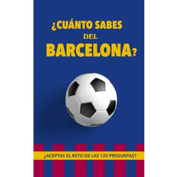 ¿Cuánto sabes del Barcelona? - Regala Libros