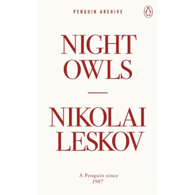 Night Owls - Penguin Archive - Nikolai Leskov