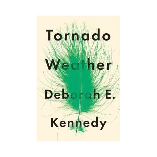 Tornado Weather - Deborah Kennedy
