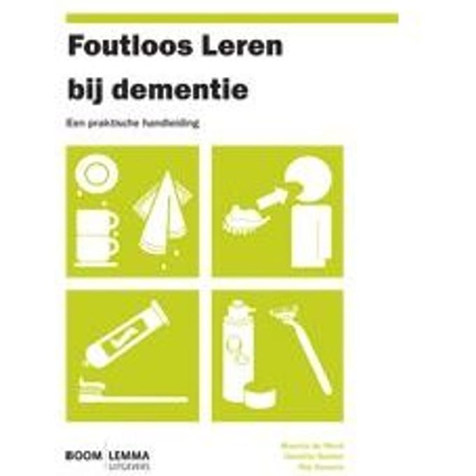 Foutloos Leren Bij Dementie - Maartje de Werd