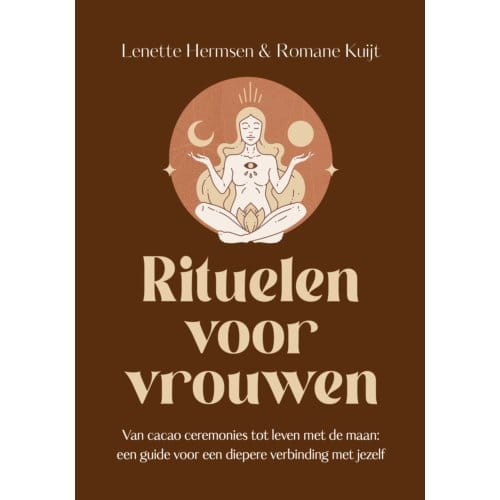 Rituelen Voor Vrouwen - Romane Kuijt