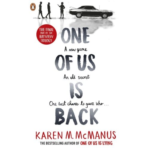 One Of Us Is Back - One Of Us Is Lying - Karen M. McManus
