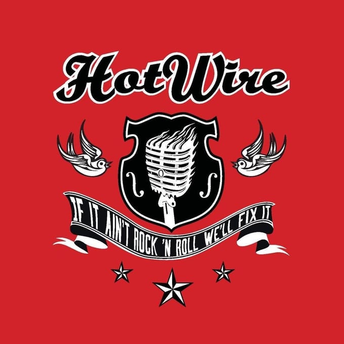 Hot Wire - If It Ain't Rock'N'Roll, We'll Fix It (CD)