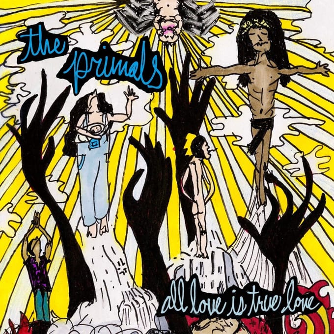 The Primals - All Love Is True Love (CD)