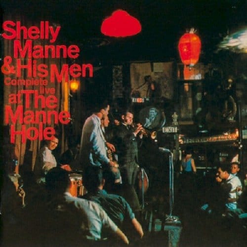 Complete Live At The Manne-Holle - Shelly Manne
