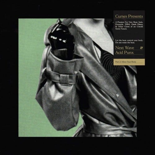 Next Wave & Acid Punx Part 2: Move Your Body - Curses