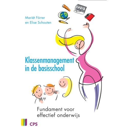 Klassenmanagement In De Basisschool - M. Forrer