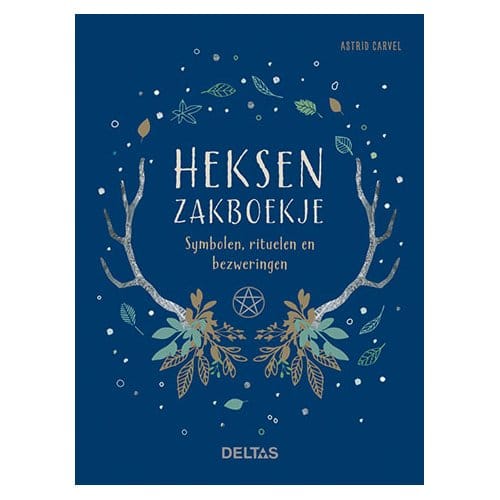 Heksenzakboekje - Astrid Carvel