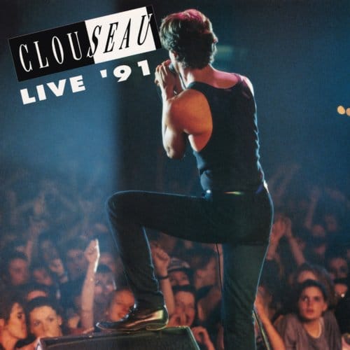 Clouseau - Live 91 (CD)