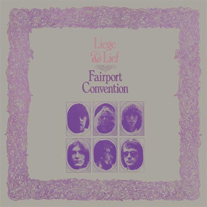 Liege & Lief - Fairport Convention