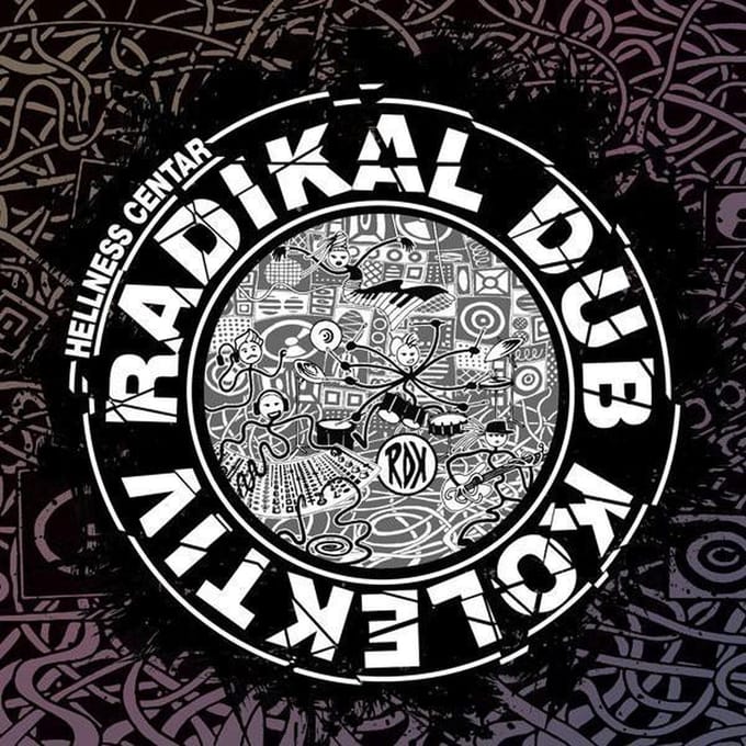 Radikal Dub Kolektiv - Hellness Centar (CD)