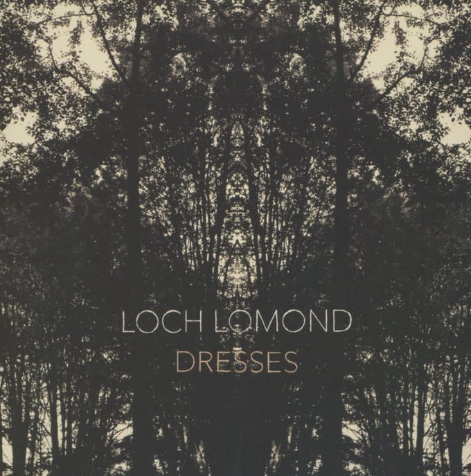 Loch Lomond - Dresses (CD)