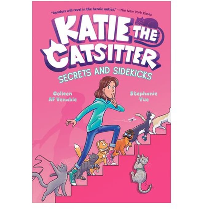 Katie The Catsitter 3: Secrets And Sidekicks - Katie The Catsitter - Colleen A.F. Venable